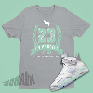23 University Shirt Match Air Jordan 6 Mint Foam - Retro 6 Shirt - Mint Foam Jordan Matching Sneaker Tee