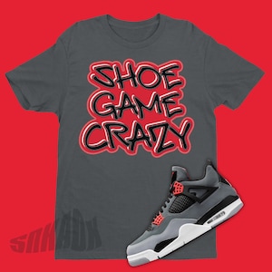 Shoe Game Crazy Shirt To Match Infrared 4s - Retro 4 Tee - Graffiti Art