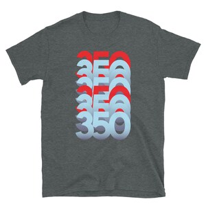 May include: A dark grey t-shirt featuring a graphic design of the number 350 repeated in a stacked, offset pattern. The numbers are in a light blue colour with red outlines.