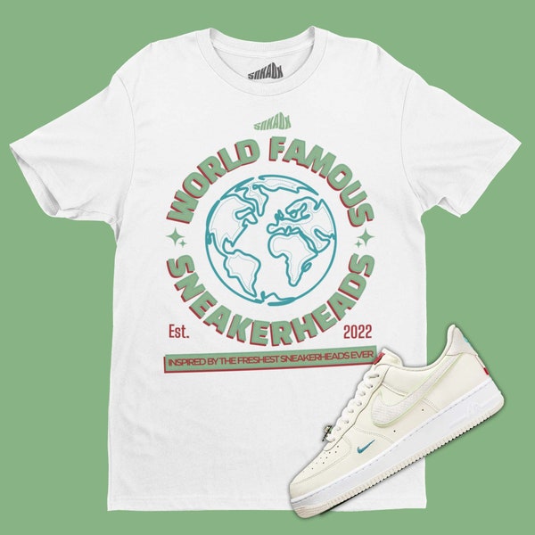 World Famous Sneakerheads T-Shirt Matching Air Force 1 Year Of The Dragon - Sneakerhead Gifts