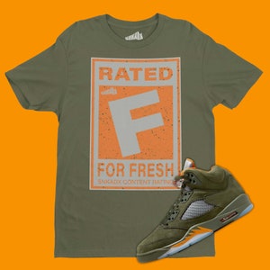 Rated F For Fresh T-Shirt Matching Air Jordan 5 Olive, Retro 5s Tee, Sneakerhead Gifts