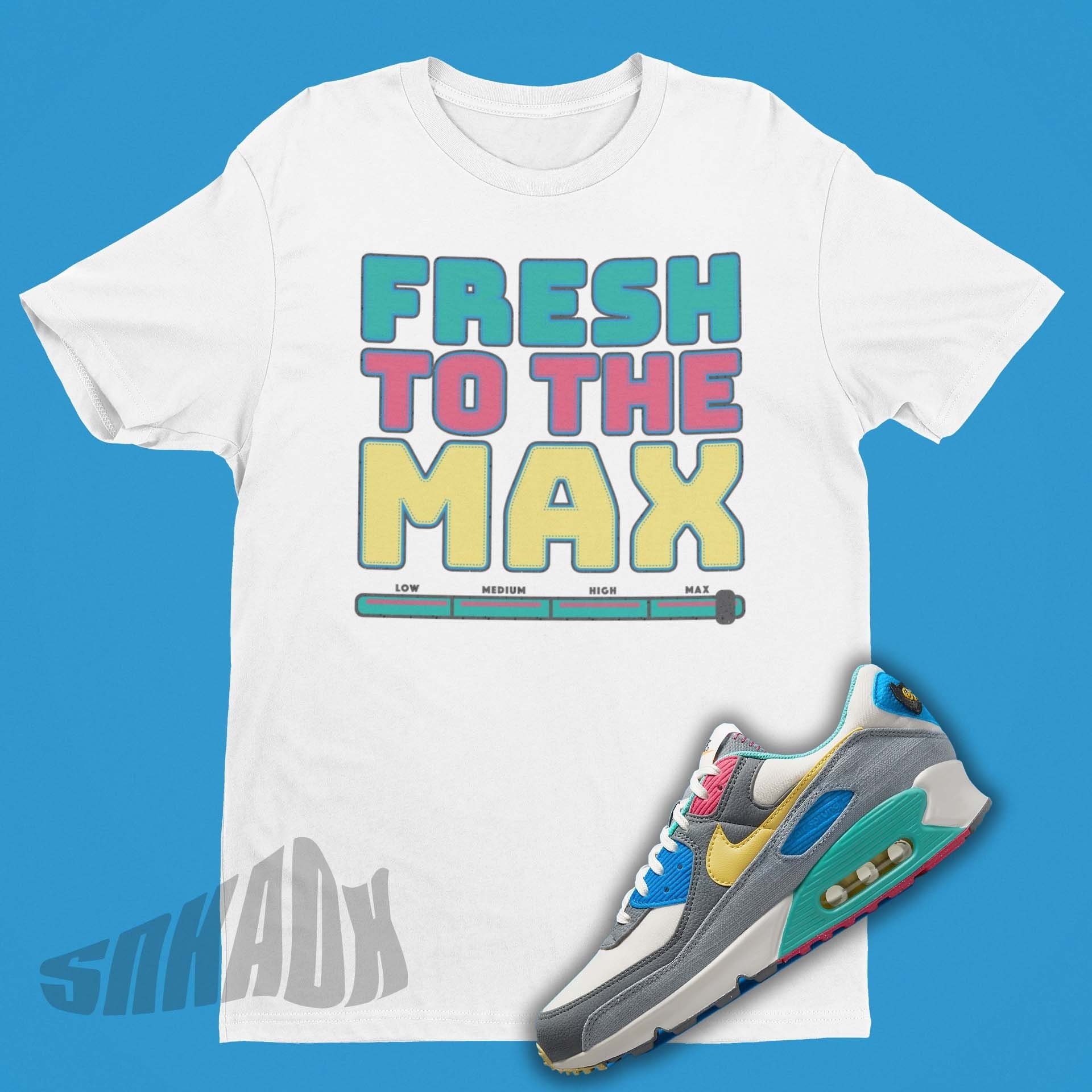 Fresh To The Max Tshirt Matching Air Max 90 Veren 90 s Grafisch T Temperatuurmeter SVG Sneakerhead Tshirt SNEAKER SVG Etsy Nederland