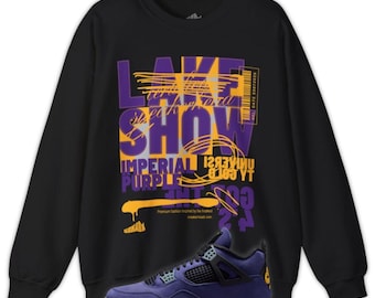 Lakeshow 4 Sweatshirt to Match Air Jordan 4 LAKESHOW