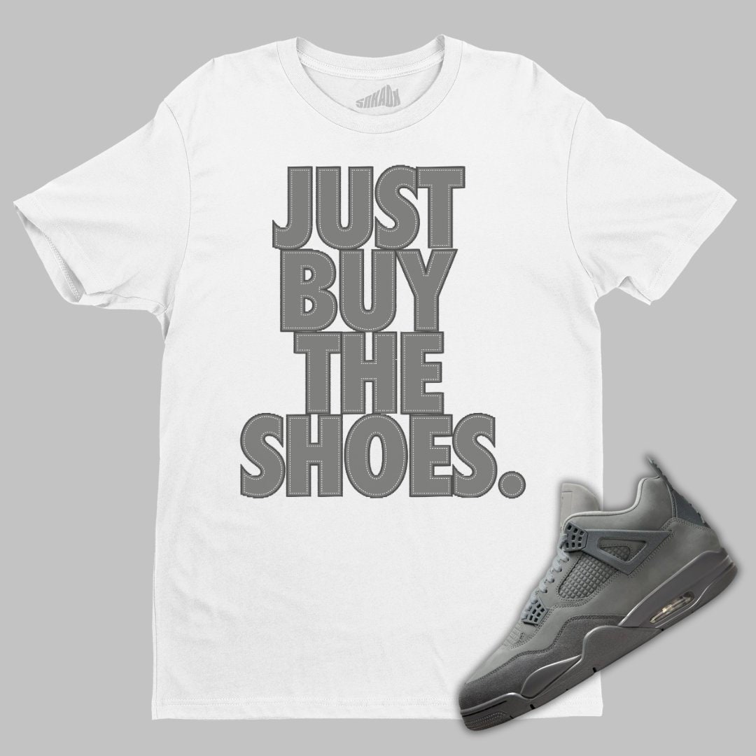 Just Buy the Shoes T shirt Matching Air Jordan 4 Wet Cement Etsy