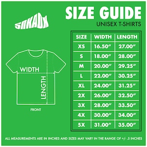 May include: Size chart for unisex t-shirts with measurements in inches. The chart shows sizes XS through 5X with corresponding width and length measurements.