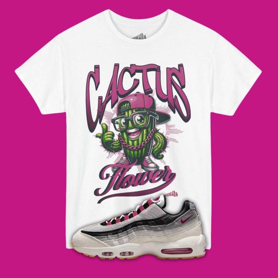 Cactus Flower T-shirt Matching Air Max 95 SB Cactus Flower, AM95