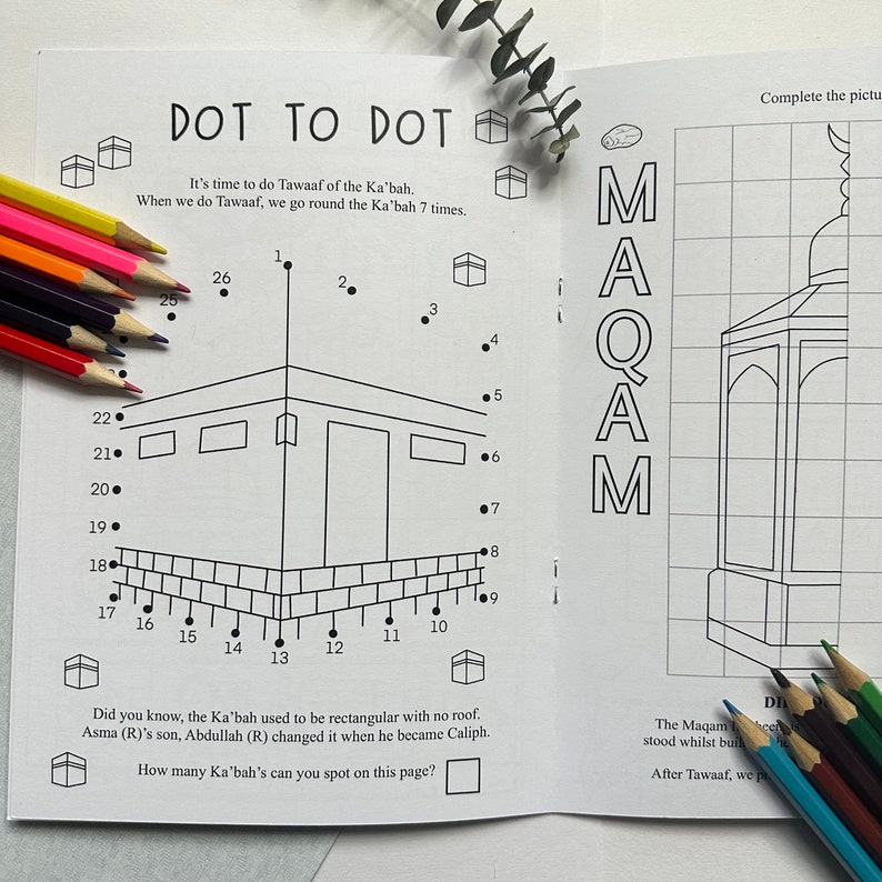 May include: A black and white colouring page with a dot-to-dot activity of the Ka'bah, a cube-shaped building in Mecca, Saudi Arabia. The page also includes a word search puzzle with the word "MAQAM" and a colouring page of a mosque. The text on the page reads "DOT TO DOT", "It's time to do Tawaaf of the Ka'bah", "When we do Tawaaf, we go round the Ka'bah 7 times", "Did you know, the Ka'bah used to be rectangular with no roof", "Asma (R)'s son, Abdullah (R) changed it when he became Caliph", "How many Ka'bah's can you spot on this page?", "Complete the picture", "The Maqam stood whilst building", "After Tawaaf, we pray".
