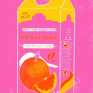 Impressão de risogragh de suco Selflove | arte de parede brilhante de tiragem limitada