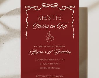 Coquette Cherry On Top Birthday Invitation: Red 21st Party Invite| She’s The Cherry On Top (Digital Template)
