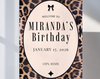 Leopard Print Birthday Welcome Sign Template | Editable Wild Birthday Party Welcome Poster | Chic Animal Print Digital Birthday Decor |