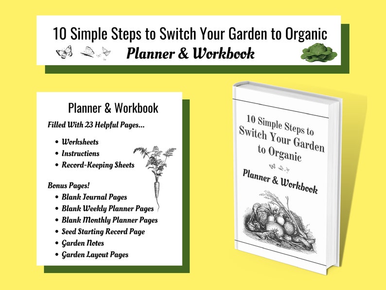 Planner & Workbook 10 Simple Steps to Switch Your Garden to Organic image 2