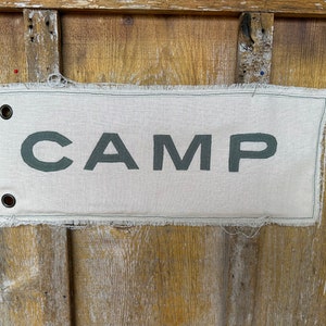 Vintage oatmeal linen CAMP upcycled recycled beach flag banner great outdoors woods green linen letters