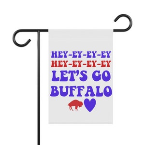 Let&#39;s Go Buffalo, Groovy Garden & House Banner