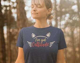 I&#39;ve Got Cattitude Shirt, Cute Cat Shirt, Vintage Cat Shirt, Cat Attitude Shirt, Meow Shirt, Cat Mama Shirt, Cat Dad Shirt, Cat Lady Gifts
