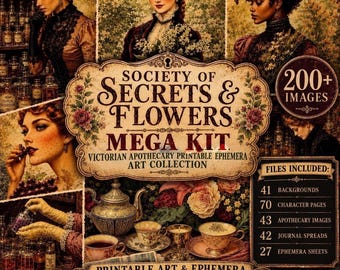 Mega Kit Society of Secrets & Flowers | Victorian Apothecary Printable Ephemera Art Collection
