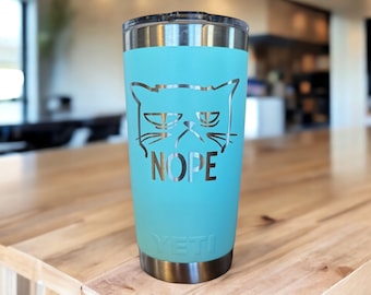 Laser Engraved YETI Tumbler: NOPE - Funny Introvert Gift
