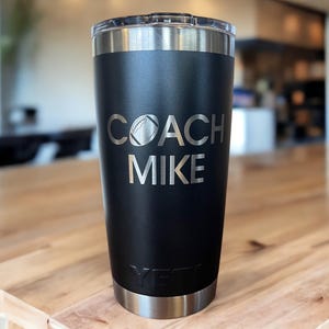Personalized YETI Tumbler: Engraved Football Coach Gift, 20oz/30oz