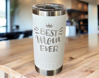 Mom Coffee Tumbler: Engraved YETI Cup (Insulated, Durable)