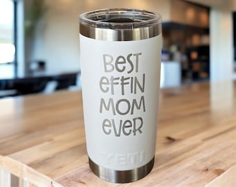 YETI Rambler Tumbler: Funny Engraved Mom Gift - Durable, Insulated