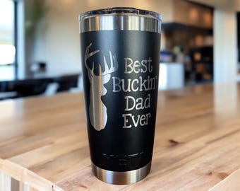 Engraved YETI Tumbler: Buckin' Dad Gift