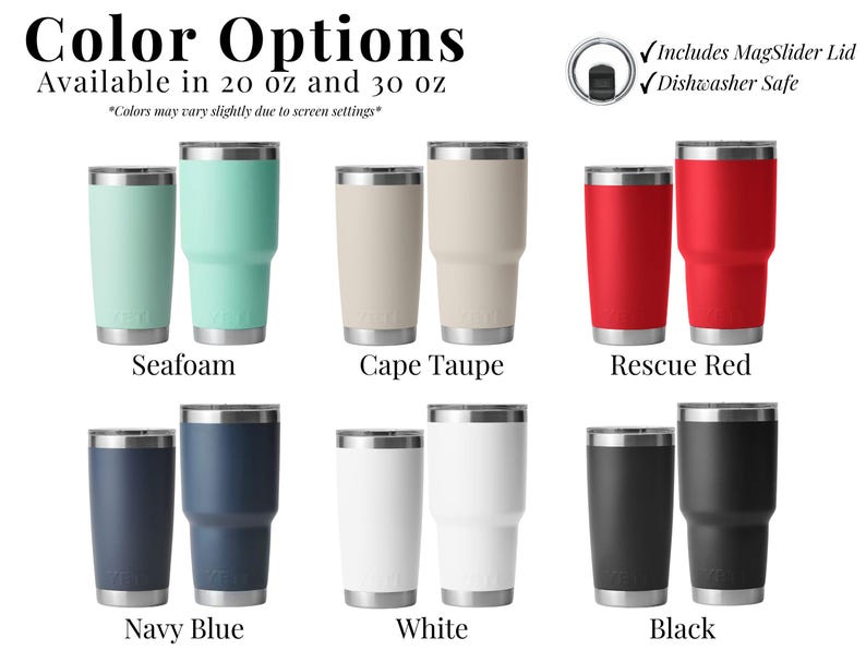 Color Options Available in 20 oz and 30 oz