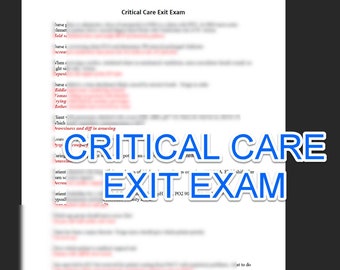 HESI Critical Care Exit Exam 2024  - 10 Pages OF What You Must Know!
