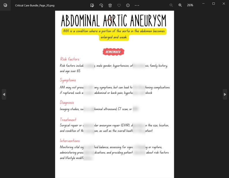 May include: A white sheet of paper with black text describing Abdominal Aortic Aneurysm (AAA). The text includes information about risk factors, symptoms, diagnosis, treatment, and interventions. The text also includes the word "REMEMBER" in a red box.