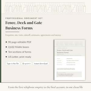 Può includere: Un set di documenti professionali intitolato Fence, Deck and Gate Business Forms, contenente 90 pagine PDF modificabili con 2.632 campi compilabili suddivisi in dieci sezioni. Il documento è in formato US Letter e include testo per richieste, sopralluoghi, preventivi e contratti.