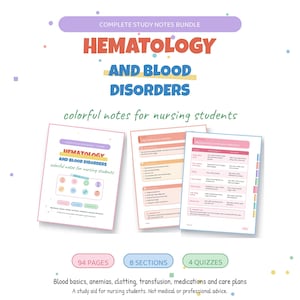 Peut inclure: Un ensemble de notes d'étude numériques intitulé Hematology and Blood Disorders, comprenant 94 pages, 8 sections et 4 quiz. Le document contient des tableaux colorés, une terminologie médicale et des plans de soins infirmiers sur fond blanc.