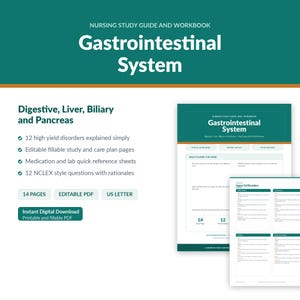 May include: A nursing study guide and workbook titled Gastrointestinal System. It features 12 high-yield disorders, editable study and care plan pages, medication and lab reference sheets, and 12 NCLEX-style questions. The document is 14 pages long.