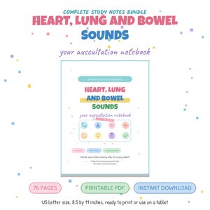 May include: A study notes bundle titled Heart, Lung and Bowel Sounds, your auscultation notebook. The document features colorful icons, 76 pages, 8 sections, and 20 questions. It is US Letter size, 8.5 by 11 inches, for printing or tablet use.