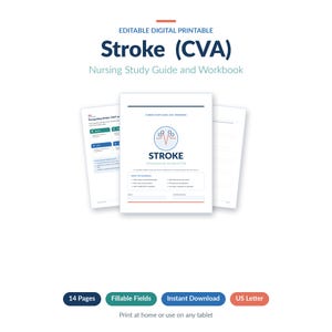 May include: An editable digital printable nursing study guide and workbook for Stroke (CVA). The document features a central title, a circular medical icon, and sections for notes. It includes 14 pages, fillable fields, and is formatted for US Letter.