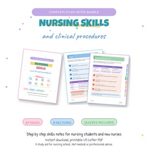 May include: A digital study notes bundle titled Nursing Skills and clinical procedures, featuring a cover page and two internal pages with tables and lists. The document includes 67 pages, 8 sections, and quizzes, formatted as a printable US Letter PDF.