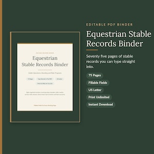 Może przedstawiać: Edytowalny segregator PDF do ewidencji stajni jeździeckich na ciemnozielonym tle. Dokument zawiera tytuł Equestrian Stable Records Binder, 75 stron, pola do wypełnienia, format US Letter oraz tekst dotyczący operacji stajennych.