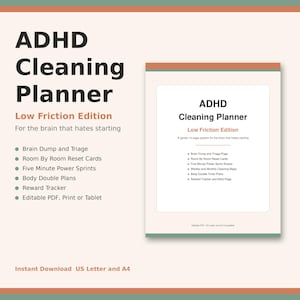 Può includere: ADHD Cleaning Planner, Low Friction Edition, progettato per chi ha difficoltà a iniziare i compiti. Include Brain Dump e Triage, Room By Room Reset Cards e altro. Disponibile come PDF modificabile, stampabile o per tablet.