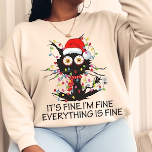 Everything is fine Cats Christmas Sweater, Its fine everything is fine sweater, Christmas sweatshirt, Cat Christmas Jumper, Cat lover, Cats
