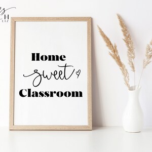 Home Sweet Classroom SVG | Teacher Quote Svg | Classroom sign Svg | Classroom decor | Gift for Teacher PNG | Back to School | Cut File
