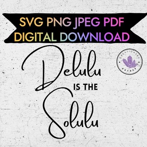 Delulu es la descarga digital SVG del diseño Solulu