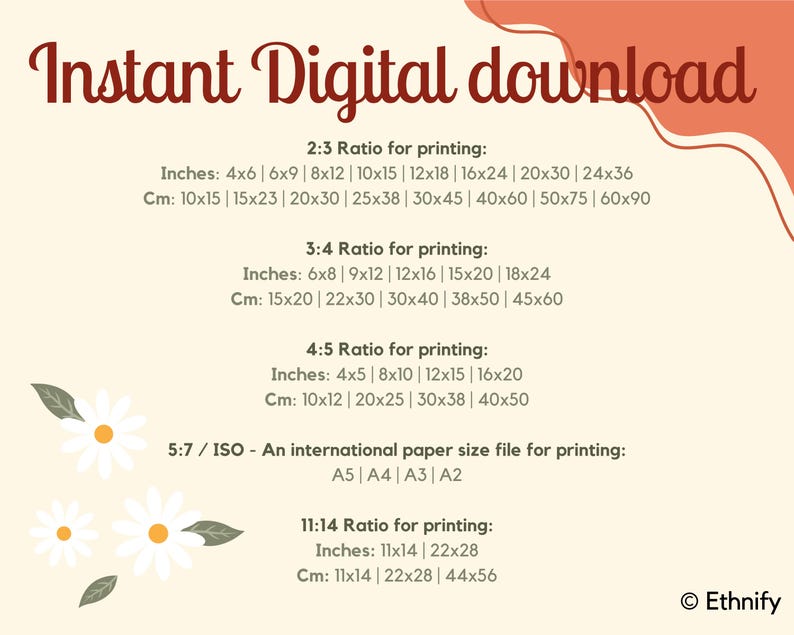 May include: Cream-colored digital download print details ratios and sizes. Includes 2:3, 3:4, 4:5, 5:7/ISO, and 11:14 ratios. Sizes are listed in inches and centimeters. The text reads "Instant Digital download".