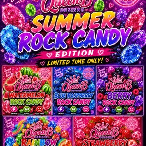 May include: A promotional graphic for Queen B Designs Summer Rock Candy Edition featuring five flavour varieties: Watermelon, Blue Raspberry, Berry, Rainbow, and Strawberry. Each section displays colourful fruit imagery, text, and icons for energy, focus, and good vibes.