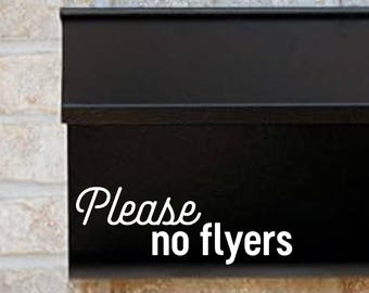 Please No Flyers Vinyl Decal