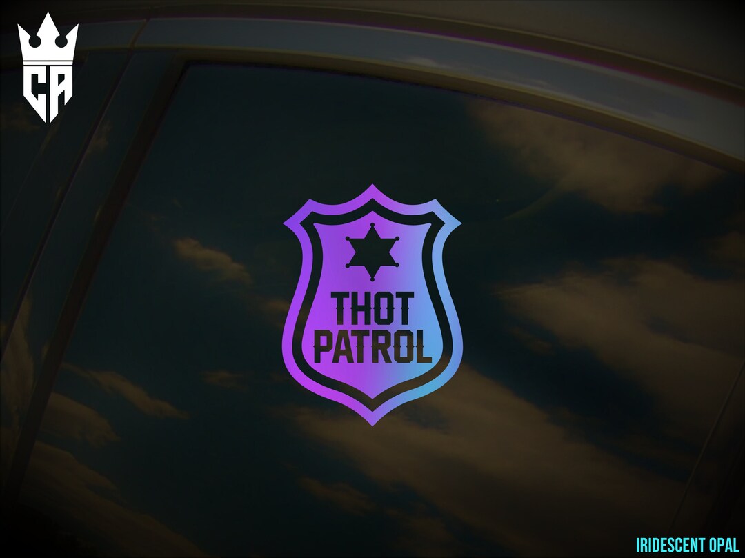 Thot Patrol Car Decal Thot Patrol Car Truck Window Sticker - Etsy