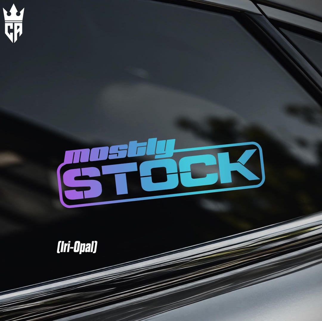 Mostly Stock Car Window Sticker [die-cut Vinyl Decal] - Etsy Canada