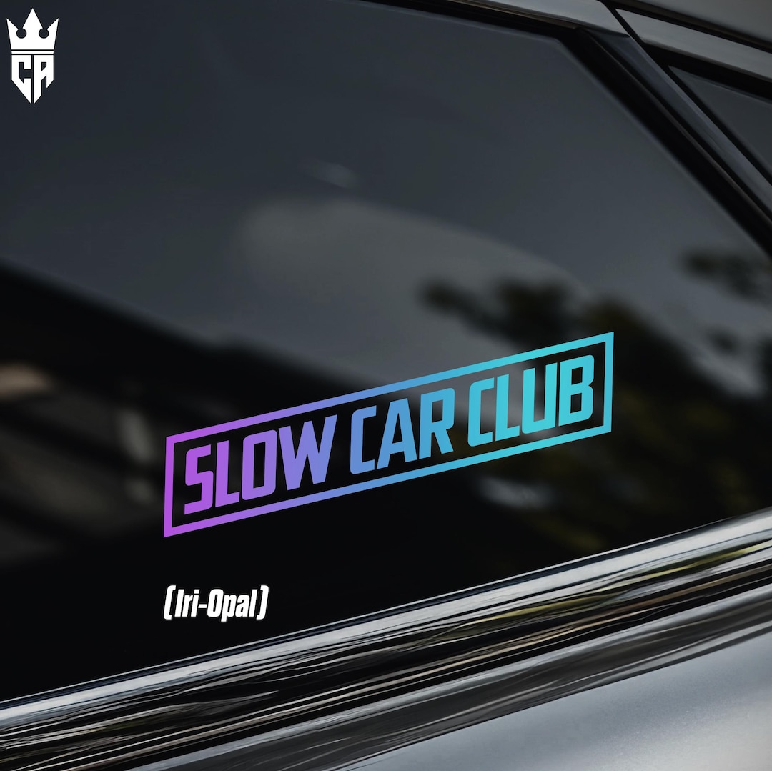 SLOW CAR CLUB Car Window Sticker [die-cut Vinyl Decal] - Etsy