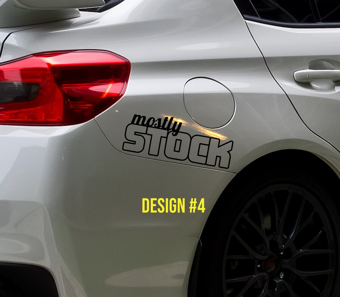 Mostly Stock Car Decal Stock Vinyl Bumper Sticker Dope Vinyl Etsy