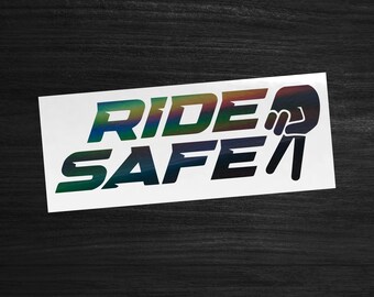 RIDE SAFE Sticker [die-cut Vinyl Decal] - Etsy