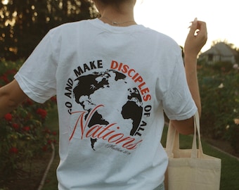 T-shirt Go and Make Disciples – Matthew 28:19 Comfort Colors T-shirt