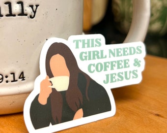 Coffee and Jesus Sticker | Vinyl Sticker | Coffee Lover | Jesus Lover | Faith based stickers | Cute Christian Stickers