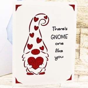 Gnome carte SVG, il y a GNOME comme vous, Saint-Valentin, amitié, fichier de coupe pour Cricut