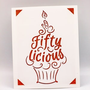 50er Geburtstagskarte SVG, Fiftylicious, 50 licious, 50er Geburtstag, lustige Geburtstagskarte, geschnittene Datei für Cricut, Silhouette